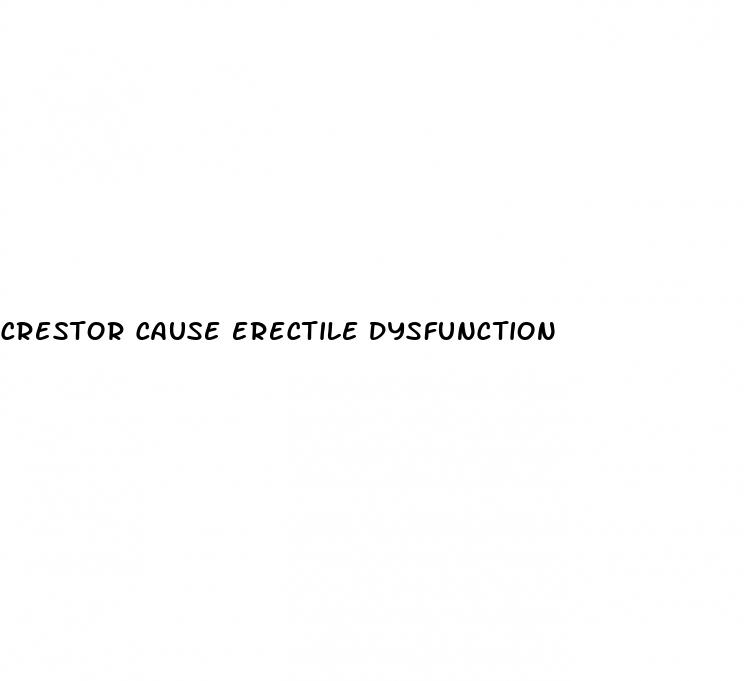 crestor cause erectile dysfunction