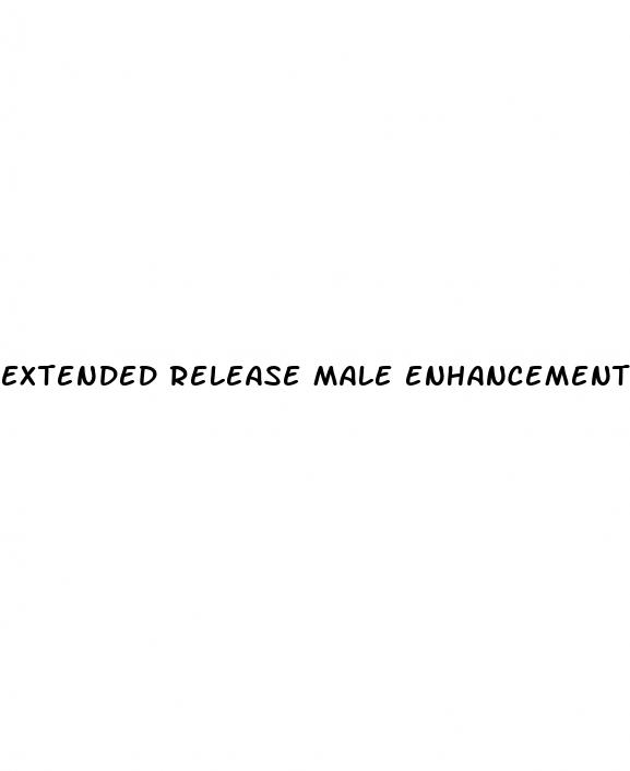 extended release male enhancement