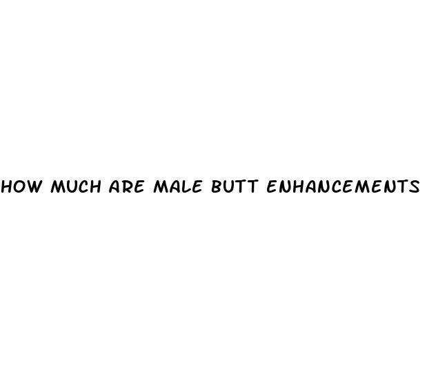 how much are male butt enhancements