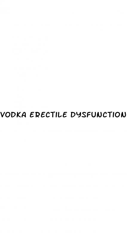 vodka erectile dysfunction