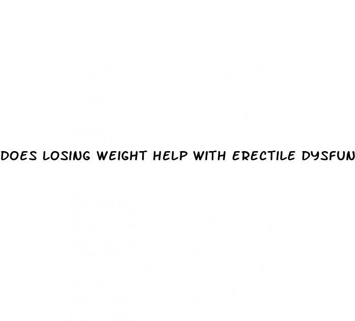 does losing weight help with erectile dysfunction