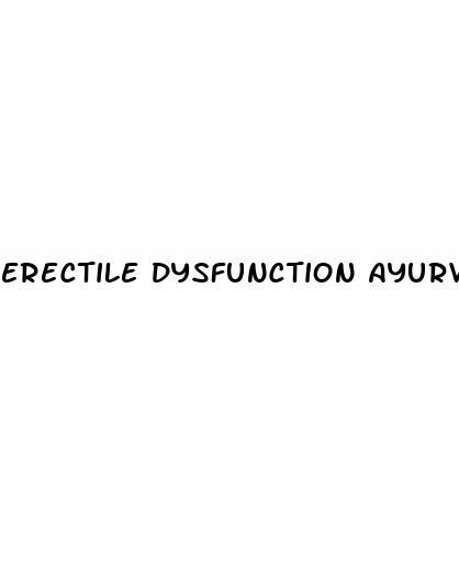 erectile dysfunction ayurvedic products