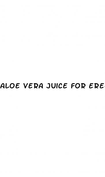 aloe vera juice for erectile dysfunction