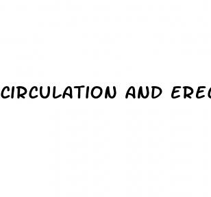 circulation and erectile dysfunction