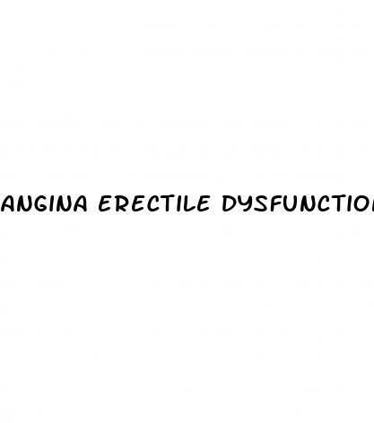 angina erectile dysfunction