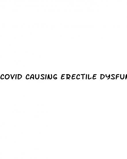 covid causing erectile dysfunction reddit