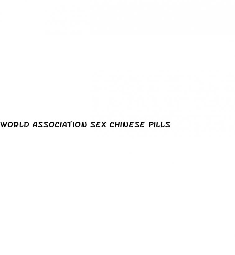 world association sex chinese pills