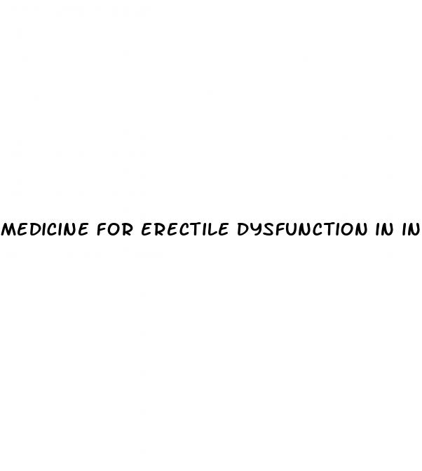 medicine for erectile dysfunction in india