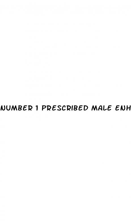 number 1 prescribed male enhancement