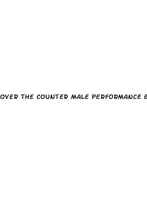 over the counter male performance enhancer