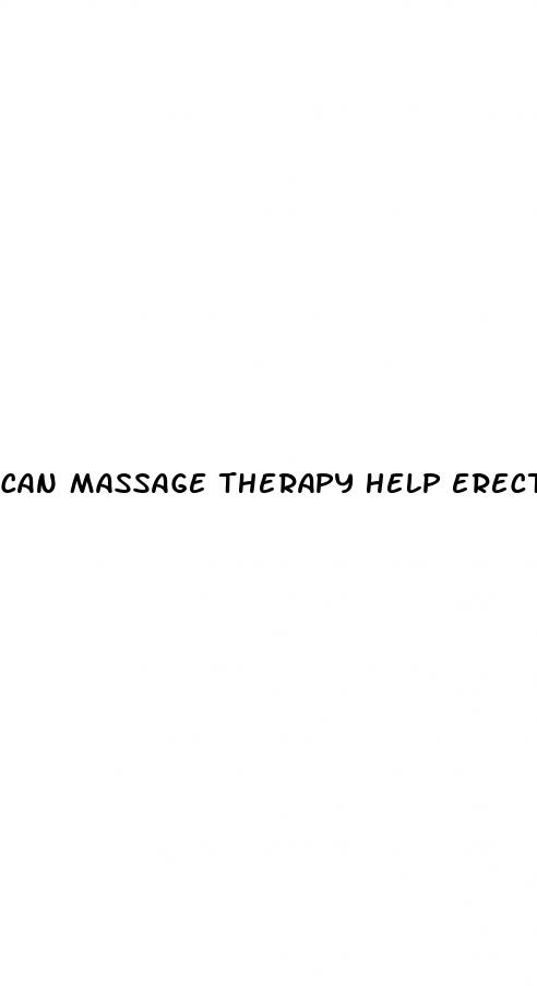 can massage therapy help erectile dysfunction