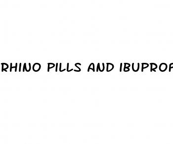 rhino pills and ibuprofen interaction