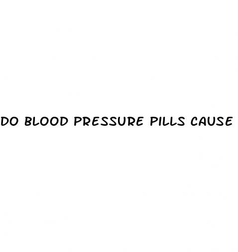 do blood pressure pills cause erectile dysfunction