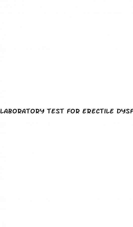 laboratory test for erectile dysfunction