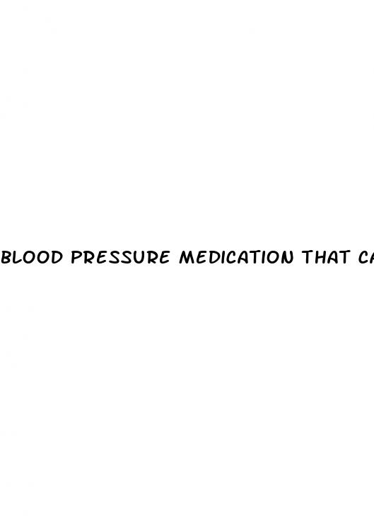 blood pressure medication that cause erectile dysfunction