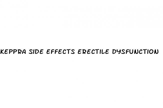 keppra side effects erectile dysfunction