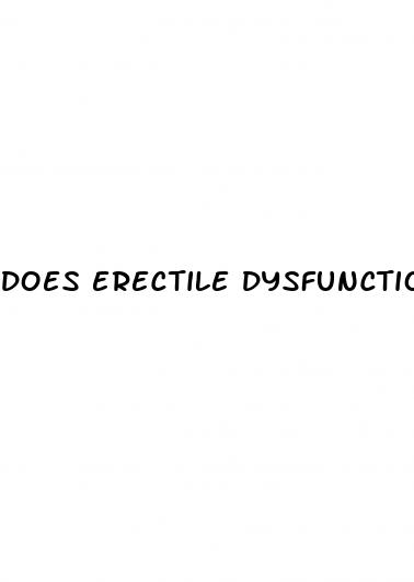 does erectile dysfunction mean you can t get hard at all