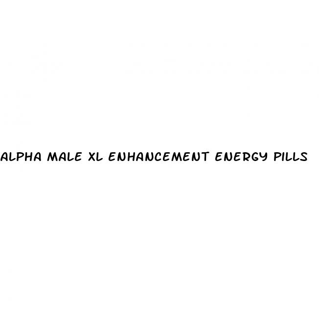 alpha male xl enhancement energy pills