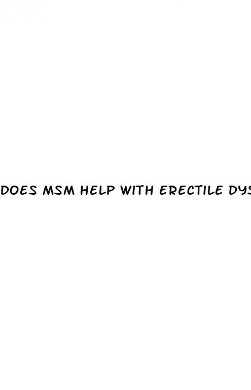 does msm help with erectile dysfunction