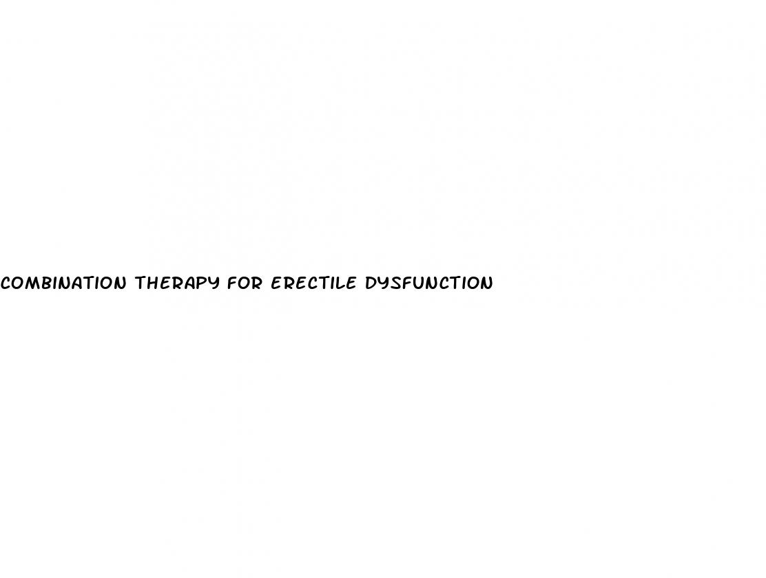 combination therapy for erectile dysfunction