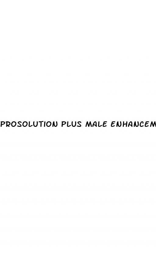 prosolution plus male enhancement pill