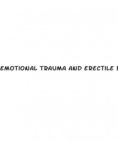 emotional trauma and erectile dysfunction