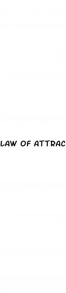 law of attraction male enhancement