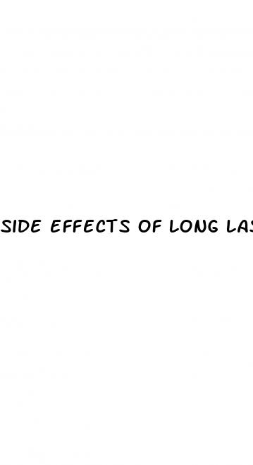 side effects of long lasting sex pills