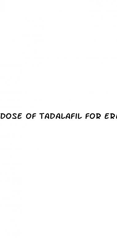 dose of tadalafil for erectile dysfunction