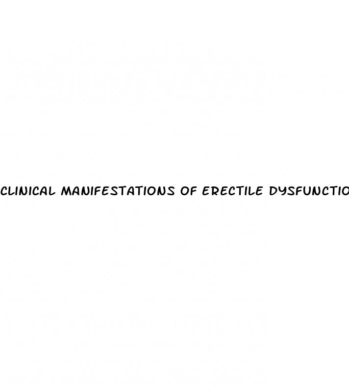 clinical manifestations of erectile dysfunction