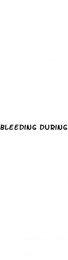 bleeding during sex on the pill