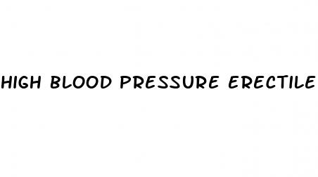 high blood pressure erectile dysfunction reversible