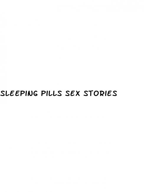 sleeping pills sex stories