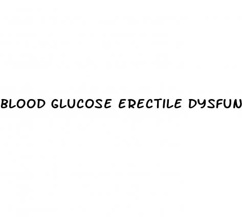 blood glucose erectile dysfunction