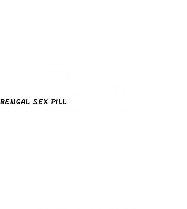 bengal sex pill