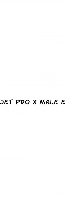 jet pro x male enhancement pills