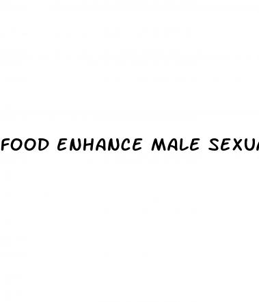 food enhance male sexuality