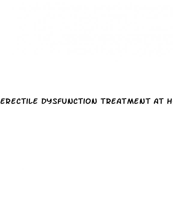 erectile dysfunction treatment at home