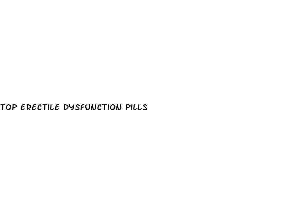 top erectile dysfunction pills