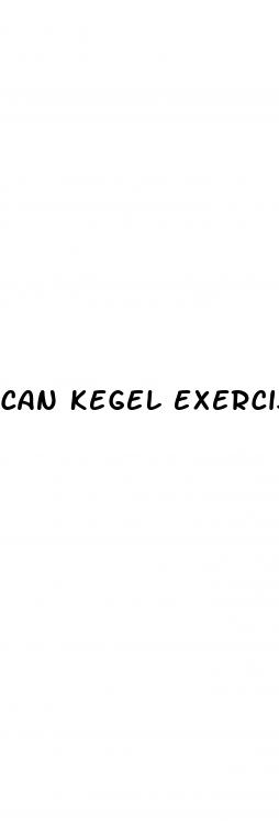 can kegel exercises cure erectile dysfunction