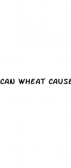 can wheat cause erectile dysfunction