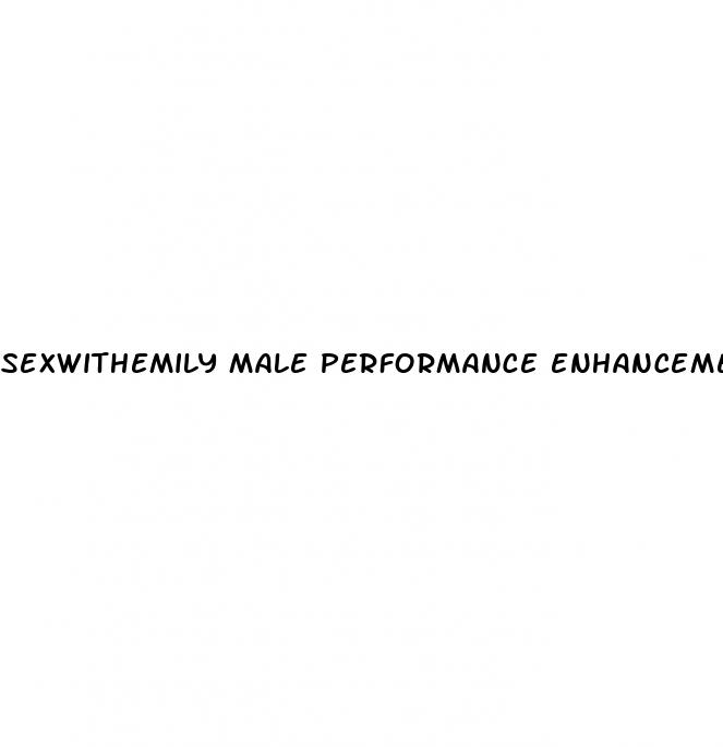 sexwithemily male performance enhancement pills