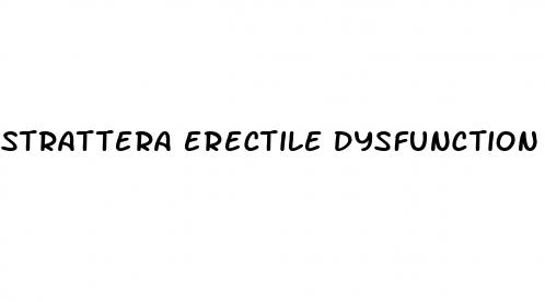 strattera erectile dysfunction reddit