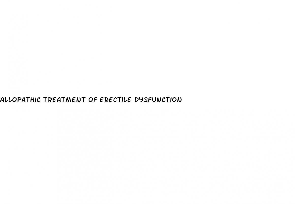 allopathic treatment of erectile dysfunction