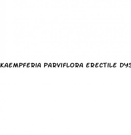 kaempferia parviflora erectile dysfunction