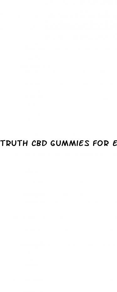 truth cbd gummies for ed