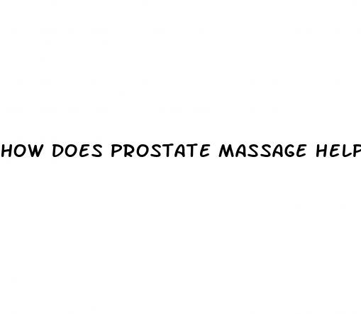 how does prostate massage help erectile dysfunction