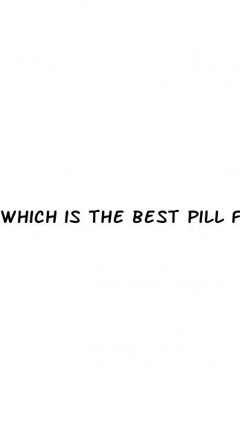 which is the best pill for ed