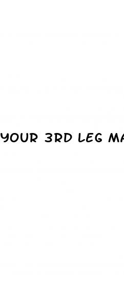 your 3rd leg male enhancement