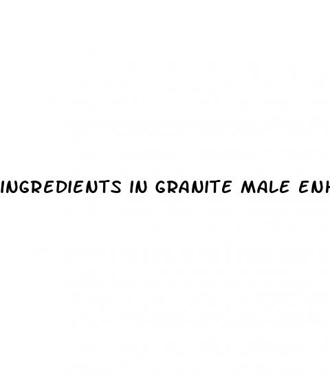 ingredients in granite male enhancement